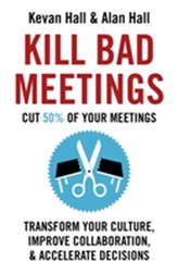  Kill Bad Meetings