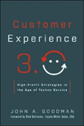  Customer Experience 3.0: High-Profit Strategies in the Age of Techno Service