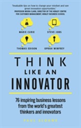  Think Like An Innovator