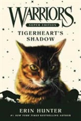  Warriors Super Edition: Tigerheart's Shadow