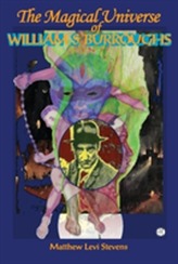  Magical Universe of William S Burroughs