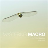  Mastering Macro Photography