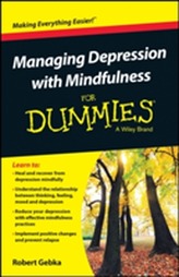  Managing Depression with Mindfulness for Dummies