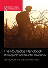 The Routledge Handbook of Insurgency and Counterinsurgency