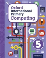  Oxford International Primary Computing: Student Book 5