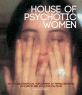  House Of Psychotic Women (paperback)