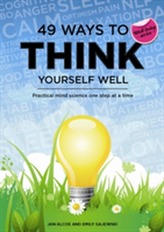  49 Ways to Think Yourself Well