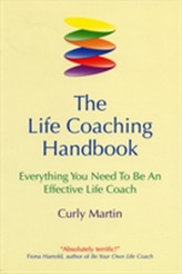 The Life Coaching Handbook