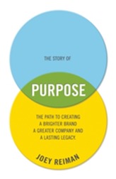 The Story of Purpose