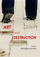  Art and Destruction