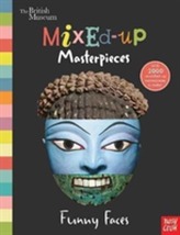  British Museum: Mixed-Up Masterpieces, Funny Faces