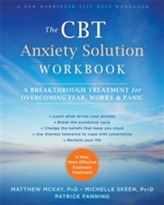 The CBT Anxiety Solution Workbook