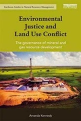  Environmental Justice and Land Use Conflict