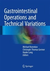  Gastrointestinal Operations and Technical Variations