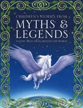  Children's Stories from Myths & Legends