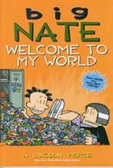  Big Nate: Welcome to My World