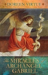 The Miracles of Archangel Gabriel