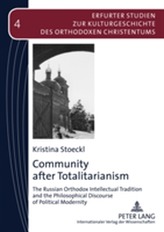  Community after Totalitarianism