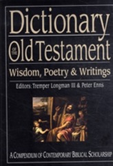  Dictionary of the Old Testament: Wisdom, Poetry and Writings