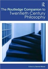 The Routledge Companion to Twentieth Century Philosophy