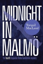  Midnight in Malmo