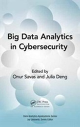  Big Data Analytics in Cybersecurity