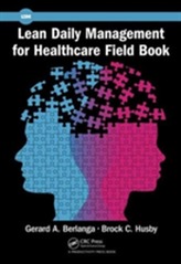  Lean Daily Management for Healthcare Field Book