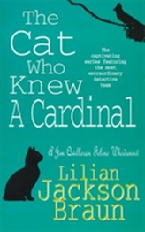 The Cat Who Knew a Cardinal (The Cat Who... Mysteries, Book 12)