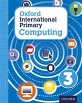  Oxford International Primary Computing: Student Book 3