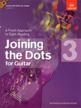  Joining the Dots for Guitar, Grade 3
