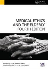  Medical Ethics and the Elderly, 4th Edition