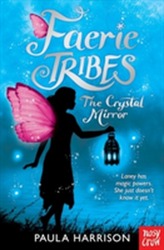  Faerie Tribes: The Crystal Mirror