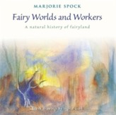  Fairy Worlds and Workers