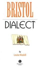  Bristol Dialect