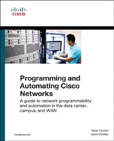  Programming and Automating Cisco Networks