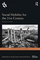  Social Mobility for the 21st Century