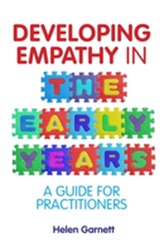  Developing Empathy in the Early Years
