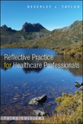  Reflective Practice for Healthcare Professionals