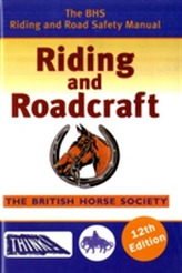  BHS Riding and Roadcraft
