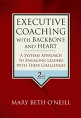  Executive Coaching with Backbone and Heart