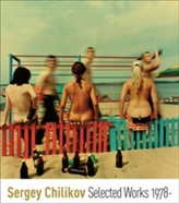  Sergey Chilikov:Selected Works 1978-