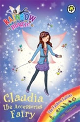  Rainbow Magic: Claudia the Accessories Fairy