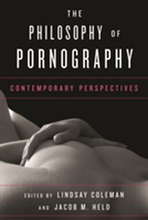 The Philosophy of Pornography