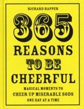  365 Reasons To Be Cheerful