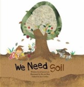  We Need Soil!