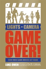  Lights, Camera, Game Over!