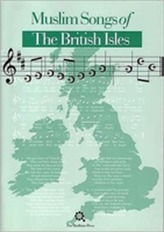  Muslim Songs of the British Isles