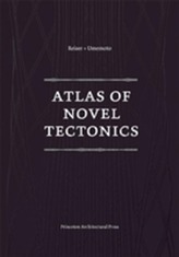  Atlas of Novel Tectonics
