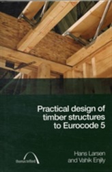  Practical Design of Timber Structures to Eurocode 5