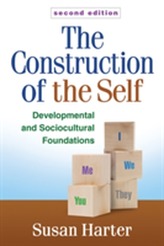 The Construction of the Self, Second Edition